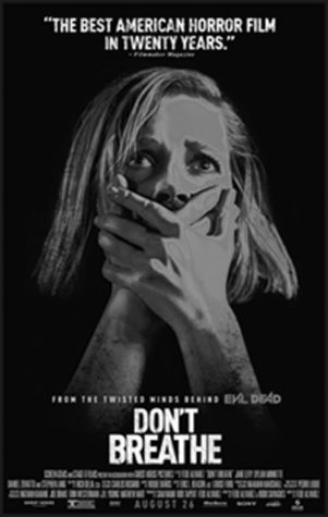 he poster for the film "Don't Breathe" that premeired August 25, 2016.