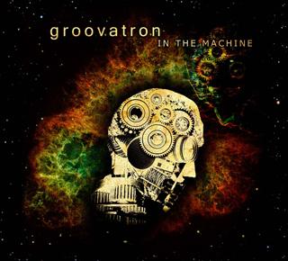CD Review: Get it on with Groovatron 