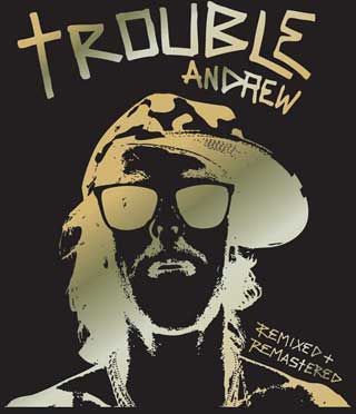 Music Review: Trouble Andrew album salutes new wave, punk and hip-hop 