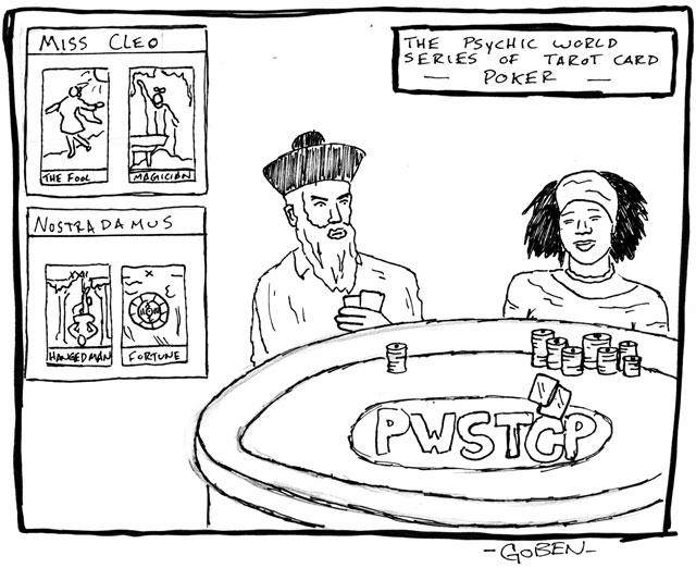Editorial Cartoon: Psychic poker 