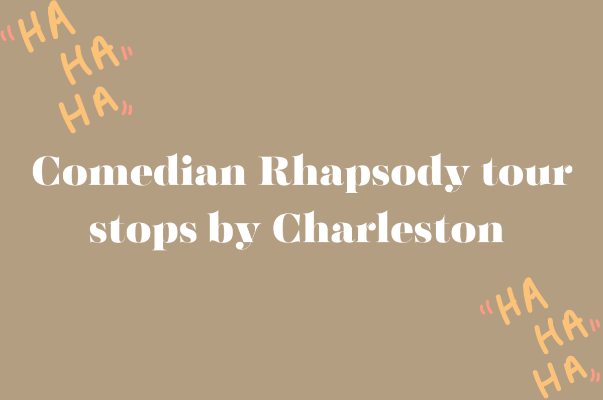 Comedian Rhapsody stops by Charleston