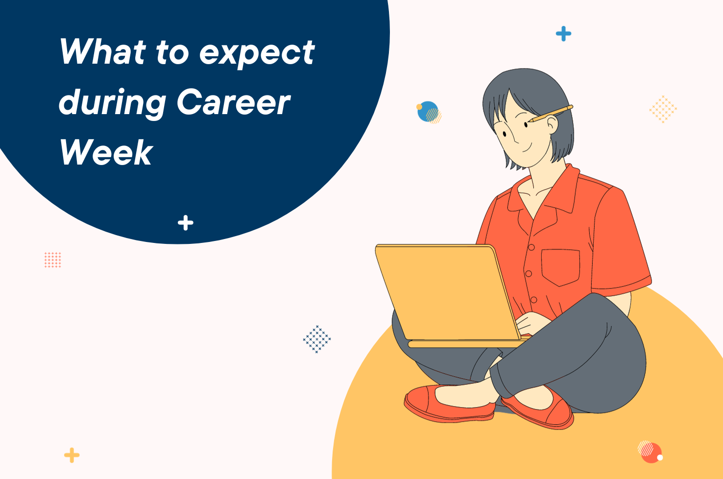 What to expect during Career Week