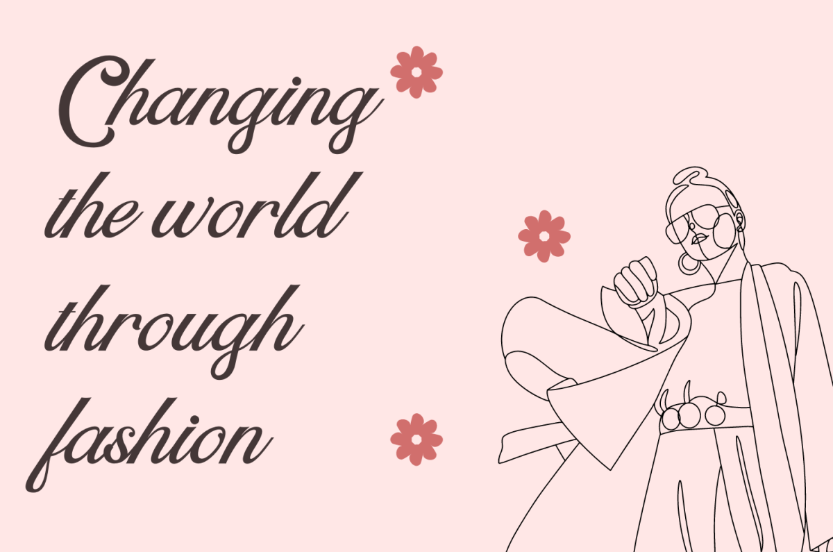 Changing the world through fashion